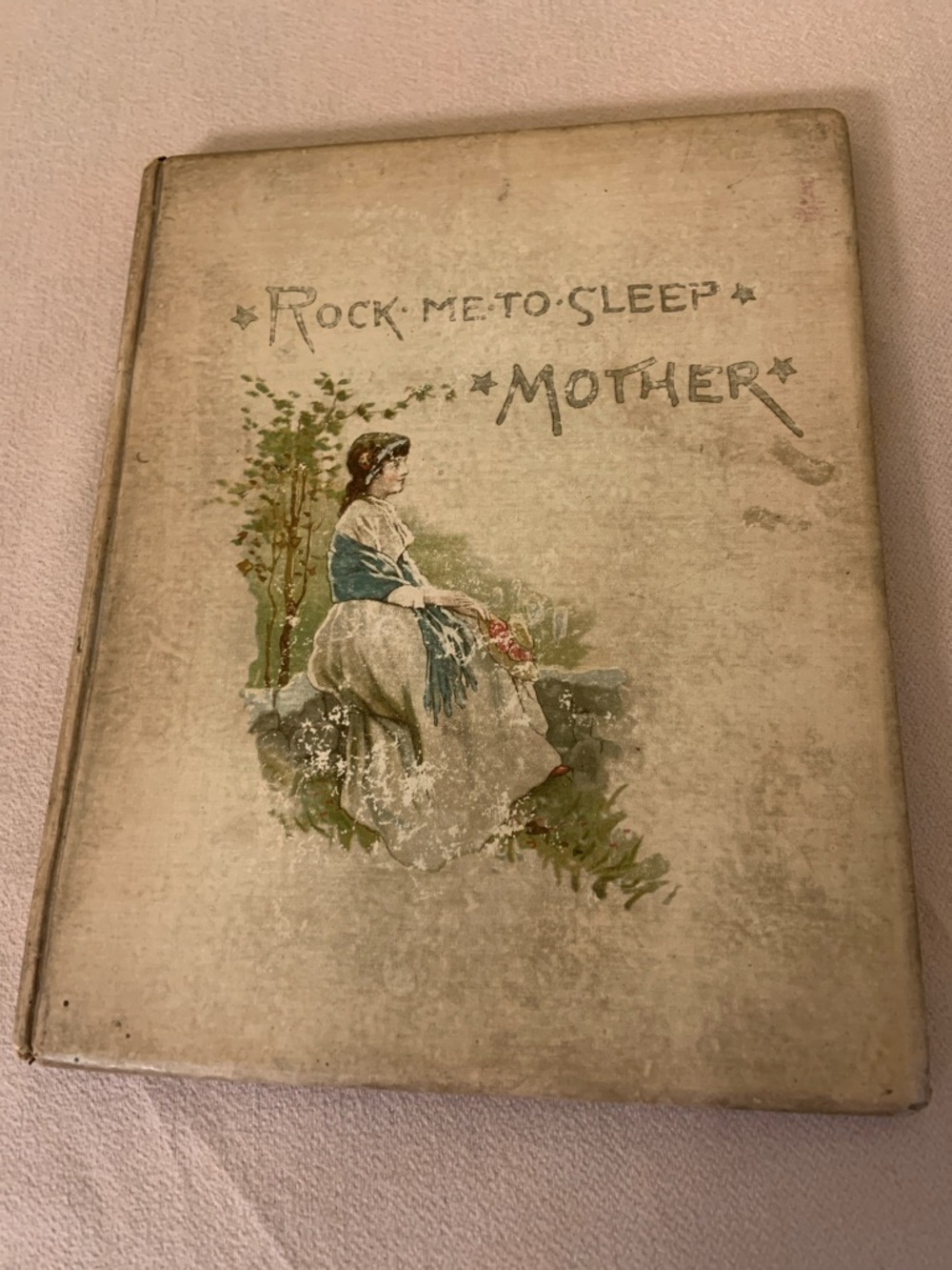 Antique Rock Me to Sleep Mother  by Elizabeth Akers Allen Illustrated Book 1882